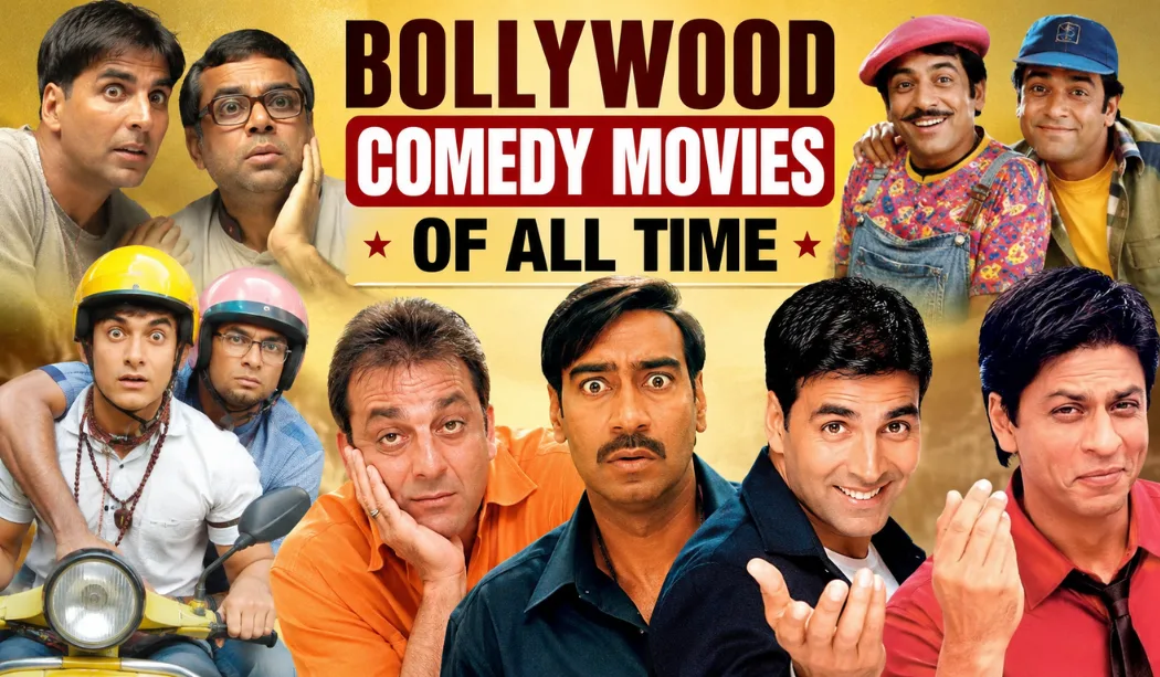 Top 10 Bollywood Comedy Movies Of All Time: Funniest Hindi Films